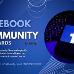 Facebook Community Standards - Bizdify