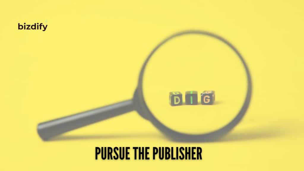 Pursue the publisher - Bizdify