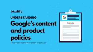 Google’s content and product policies - Bizdify