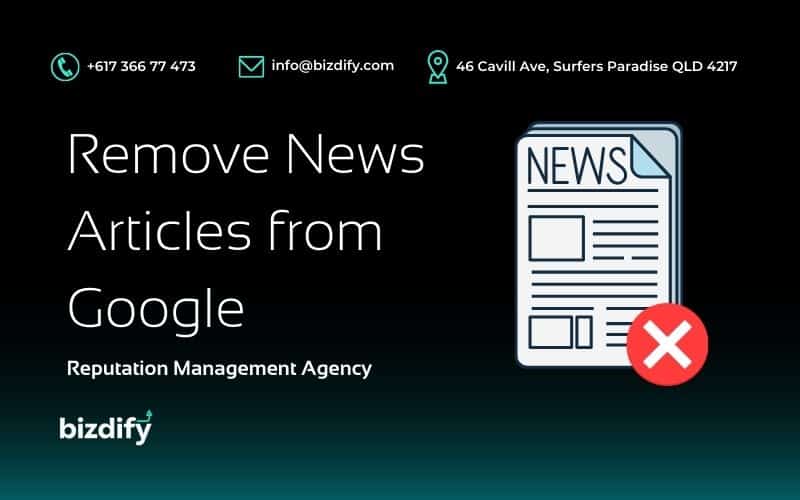 Remove News Articles from Google - Bizdify